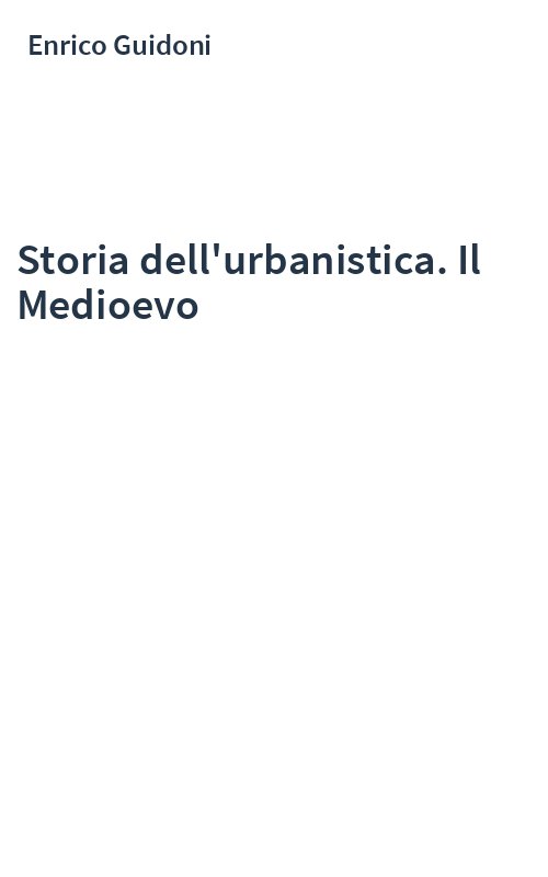 Storia dell'urbanistica. Il Medioevo
