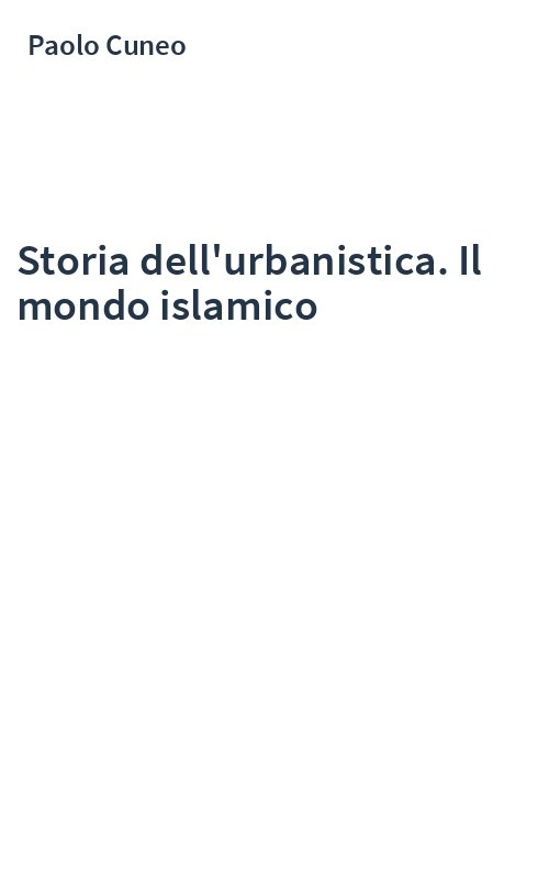 Storia dell'urbanistica. Il mondo islamico