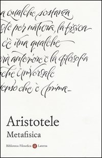 Metafisica. Testo greco a fronte