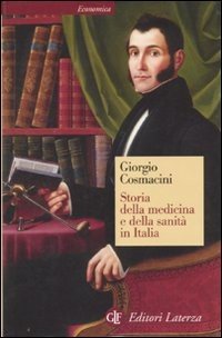 Storia della medicina e della sanità in Italia. Dalla peste nera ai nostri giorni