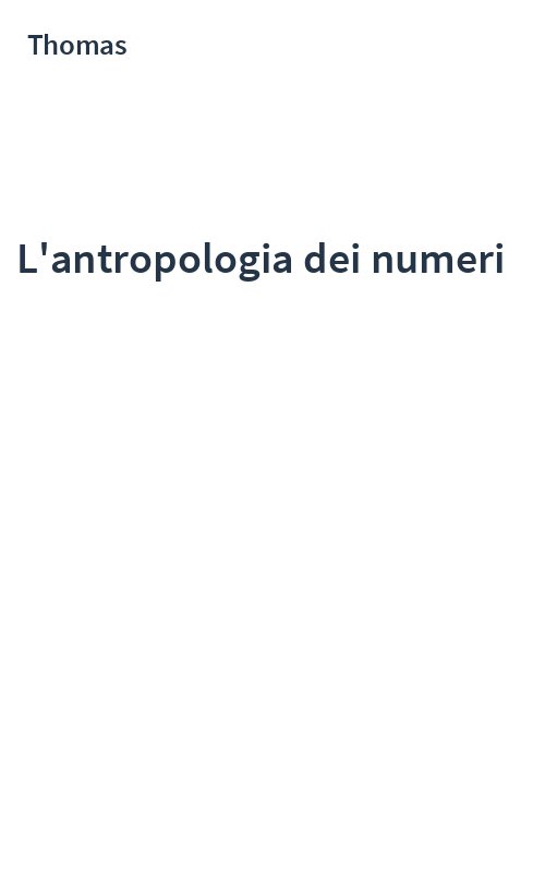 L'antropologia dei numeri