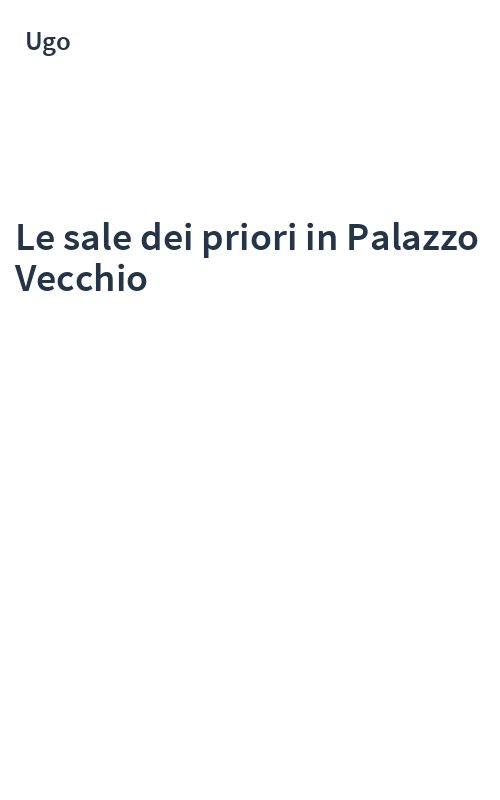 Le sale dei priori in Palazzo Vecchio