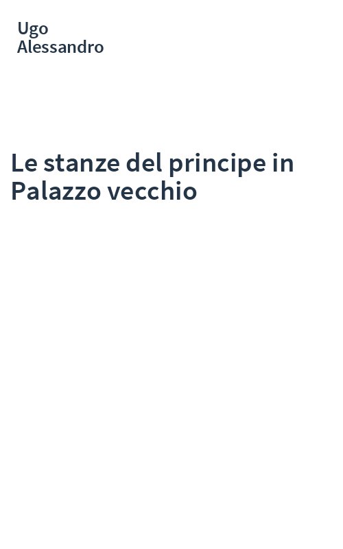 Le stanze del principe in Palazzo vecchio