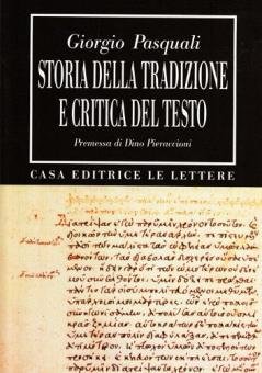 Storia della tradizione e critica del testo