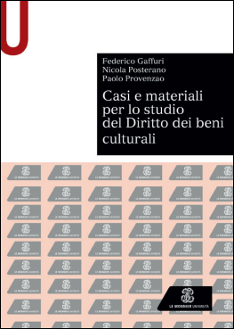 Casi e materiali per lo studio del diritto di beni culturali.