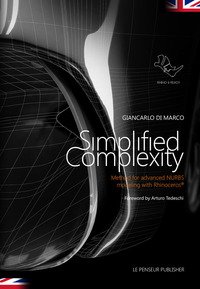Simplified complexity. Method for advanced NURBS modeling with Rhinoceros