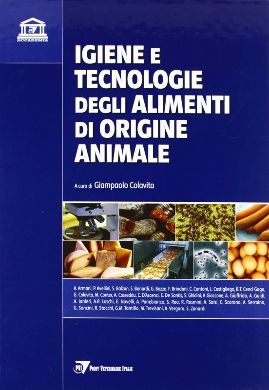 Igiene e tecnologie degli alimenti di origine animale