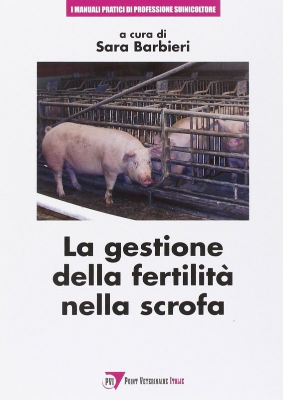 La gestione della fertilità nella scrofa