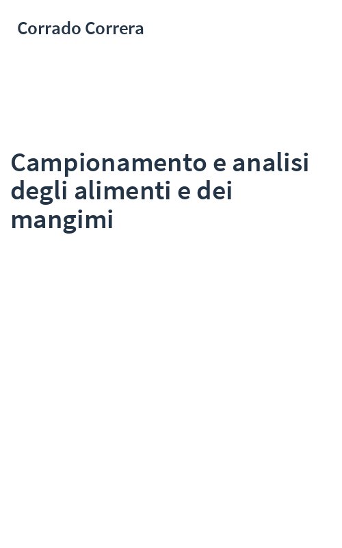 Campionamento e analisi degli alimenti e dei mangimi
