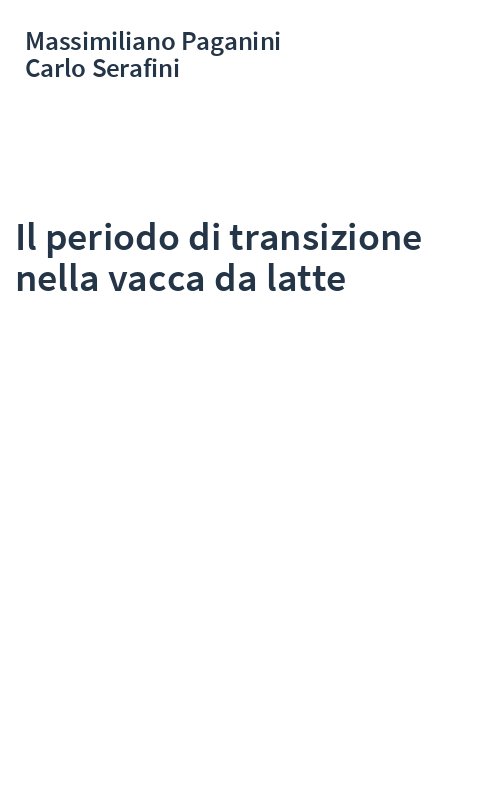 Il periodo di transizione nella vacca da latte