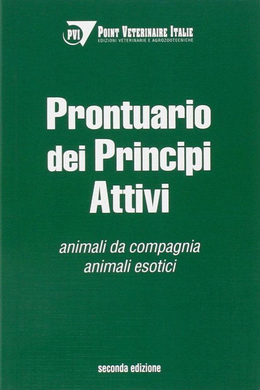 Prontuario dei principi attivi: animali da compagnia e animali esotici