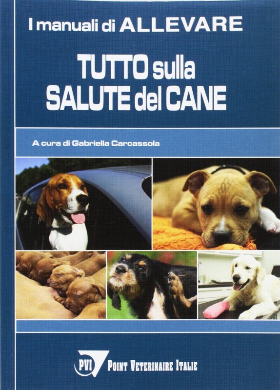 Tutto sulla salute del cane