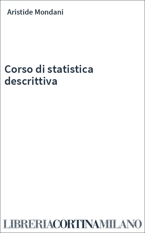 Corso di statistica descrittiva