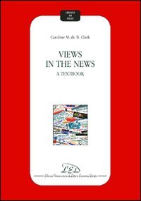 Views in the news. A textbook