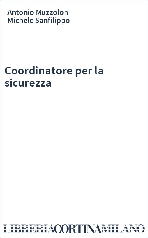 Coordinatore per la sicurezza