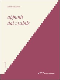 Appunti dal visibile