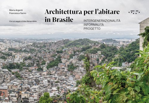 Architettura per l'abitare in Brasile