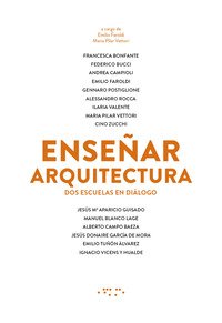 Ensenar arquitectura. Dos escuelas en diálogo