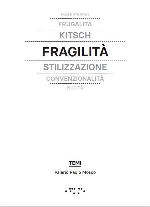 Fragilità. In architettura