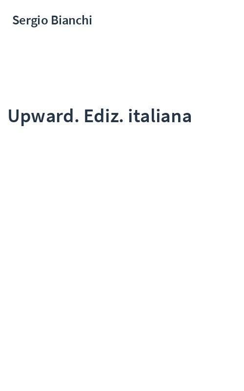 Upward. Ediz. italiana