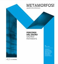 Metamorfosi. Quaderni di architettura. Ediz. italiana e inglese