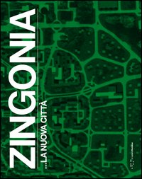 Zingonia... la nuova città