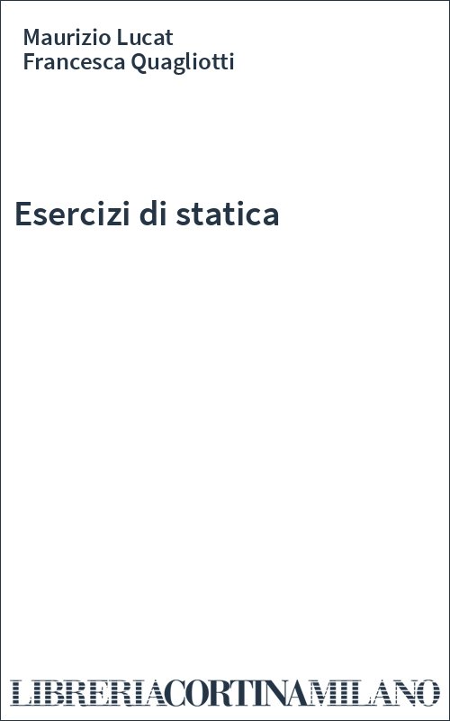 Esercizi di statica