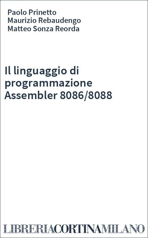 Il linguaggio di programmazione Assembler 8086/8088