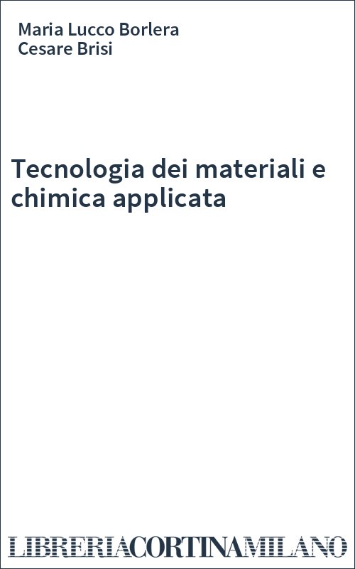 Tecnologia dei materiali e chimica applicata