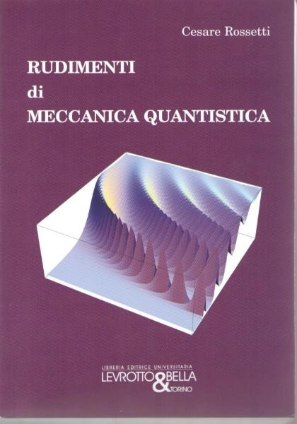 Rudimenti di meccanica quantistica