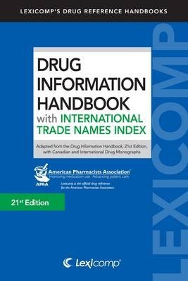 Drug Information Handbook W/international Trade Names Index