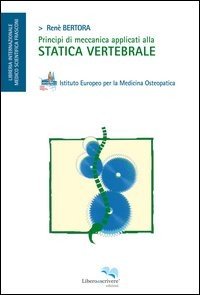 Principi di meccanica applicati alla statica vertebrale