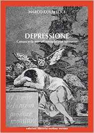 Depressione. Conoscerla per affrontarla con successo