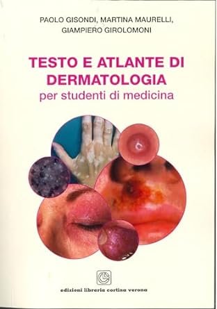 Testo e atlante di dermatologia per studenti di medicina