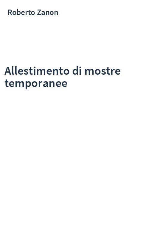 Allestimento di mostre temporanee