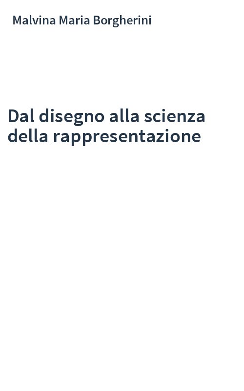 Dal disegno alla scienza della rappresentazione