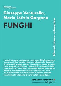 Funghi. Alimentazione e nutraceutica