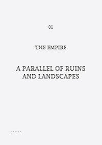 A parallel of ruins and landscapes