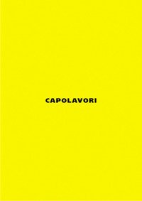Capolavori. 12 architetture fondamentali di tutti i tempi