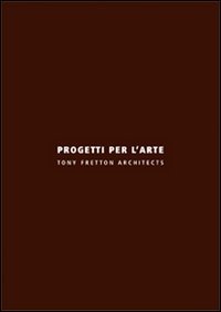 Progetti per l'arte. Ediz. italiana e inglese