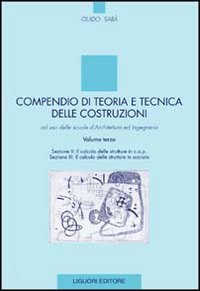 Compendio di teoria e tecnica delle costruzioni