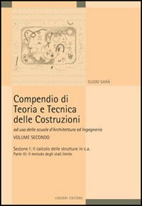 Compendio di teoria e tecnica delle costruzioni