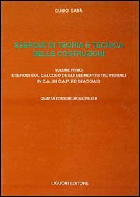 Esercizi di teoria e tecnica delle costruzioni