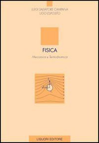 Fisica. Meccanica e termodinamica