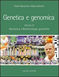 Genetica e genomica. Manuale per il docente