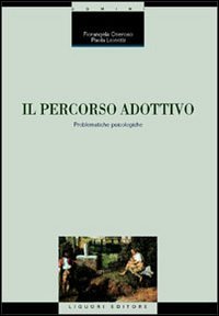 Il percorso adottivo. Problematiche psicologiche
