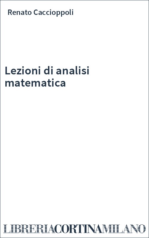 Lezioni di analisi matematica