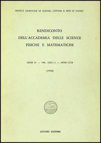 Rendiconto dell'Accademia delle scienze fisiche e matematiche. Serie IV