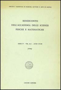Rendiconto dell'Accademia delle scienze fisiche e matematiche. Serie IV