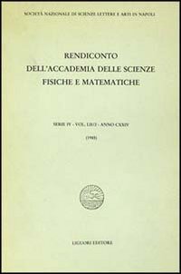 Rendiconto dell'Accademia delle scienze fisiche e matematiche. Serie IV
